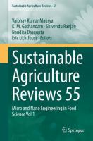 Sustainable Agriculture Reviews 55 Micro and Nano Engineering in Food Science Vol 1 /