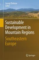 Sustainable Development in Mountain Regions Southeastern Europe /