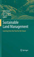 Sustainable Land Management Learning from the Past for the Future /