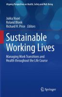 Sustainable Working Lives Managing Work Transitions and Health throughout the Life Course /