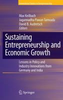 Sustaining entrepreneurship and economic growth lessons in policy and industry innovations from Germany and India /