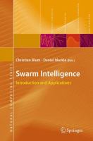 Swarm Intelligence Introduction and Applications /