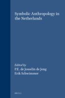 Symbolic anthropology in the Netherlands