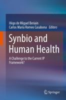 Synbio and Human Health A Challenge to the Current IP Framework? /