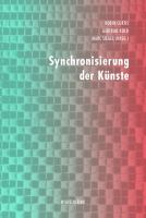 Synchronisierung der Künste