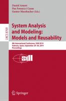 System Analysis and Modeling: Models and Reusability 8th International Conference, SAM 2014, Valencia, Spain, September 29-30, 2014. Proceedings /