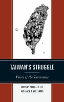 Taiwan's struggle voices of the Taiwanese /