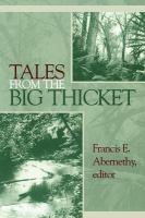 Tales from the Big Thicket /