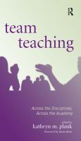 Team teaching across the disciplines, across the academy /