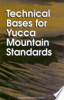 Technical bases for Yucca Mountain standards