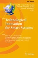 Technological Innovation for Smart Systems 8th IFIP WG 5.5/SOCOLNET Advanced Doctoral Conference on Computing, Electrical and Industrial Systems, DoCEIS 2017, Costa de Caparica, Portugal, May 3-5, 2017, Proceedings /