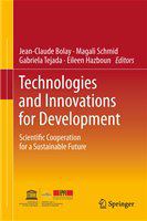 Technologies and Innovations for Development Scientific Cooperation for a Sustainable Future /