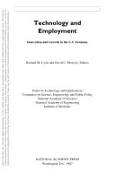 Technology and employment innovation and growth in the U.S. economy /
