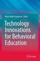 Technology innovations for behavioral education