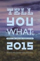 Tell you what great New Zealand nonfiction 2015 /