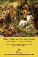 Telling tales and crafting books : essays in honor of Thomas H. Ohlgren /