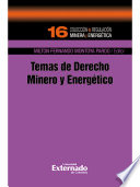Temas de derecho minero, energetico y petrolero