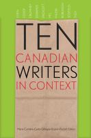 Ten Canadian writers in context