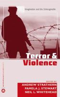 Terror and violence : imagination and the unimaginable /