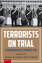 Terrorists on trial a performative perspective /