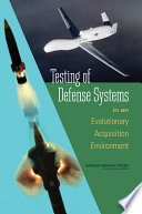 Testing of defense systems in an evolutionary acquisition environment