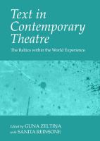 Text in contemporary theatre the Baltics within the world experience /