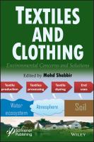 Textiles and clothing environmental concerns and solutions /