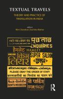 Textual travels theory and practice of translation in India /