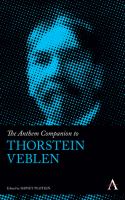 The Anthem companion to Thorstein Veblen /