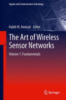 The Art of Wireless Sensor Networks Volume 1: Fundamentals /