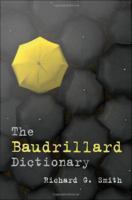 The Baudrillard dictionary /