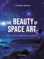 The Beauty of Space Art An Illustrated Journey Through the Cosmos  /