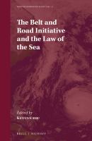 The Belt and Road Initiative and the law of the sea