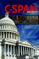 The C-SPAN archives an interdisciplinary resource for discovery, learning, and engagement /