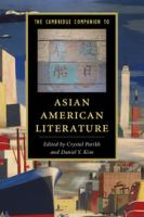 The Cambridge Companion to Asian American Literature