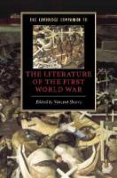 The Cambridge companion to the literature of the First World War