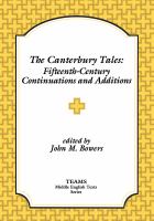 The Canterbury tales : fifteenth-century continuations and additions /