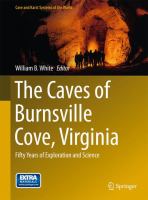 The Caves of Burnsville Cove, Virginia Fifty Years of Exploration and Science /