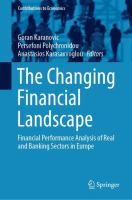 The Changing Financial Landscape Financial Performance Analysis of Real and Banking Sectors in Europe /