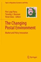 The Changing Postal Environment Market and Policy Innovation /