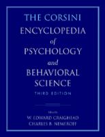 The Corsini encyclopedia of psychology and behavioral science