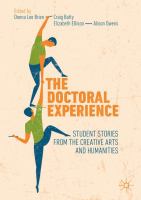 The Doctoral Experience Student Stories from the Creative Arts and Humanities /