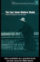 The East Asian welfare model welfare Orientalism and the state /