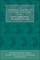 The Edinburgh history of Scottish literature.