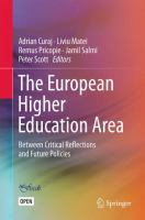 The European Higher Education Area Between Critical Reflections and Future Policies /