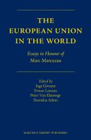 The European Union in the world essays in honour of Marc Maresceau /