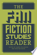 The Fan Fiction Studies Reader /