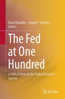 The Fed at One Hundred A Critical View on the Federal Reserve System /