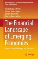 The Financial Landscape of Emerging Economies Current State, Challenges and Solutions /