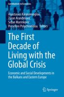 The First Decade of Living with the Global Crisis Economic and Social Developments in the Balkans and Eastern Europe /